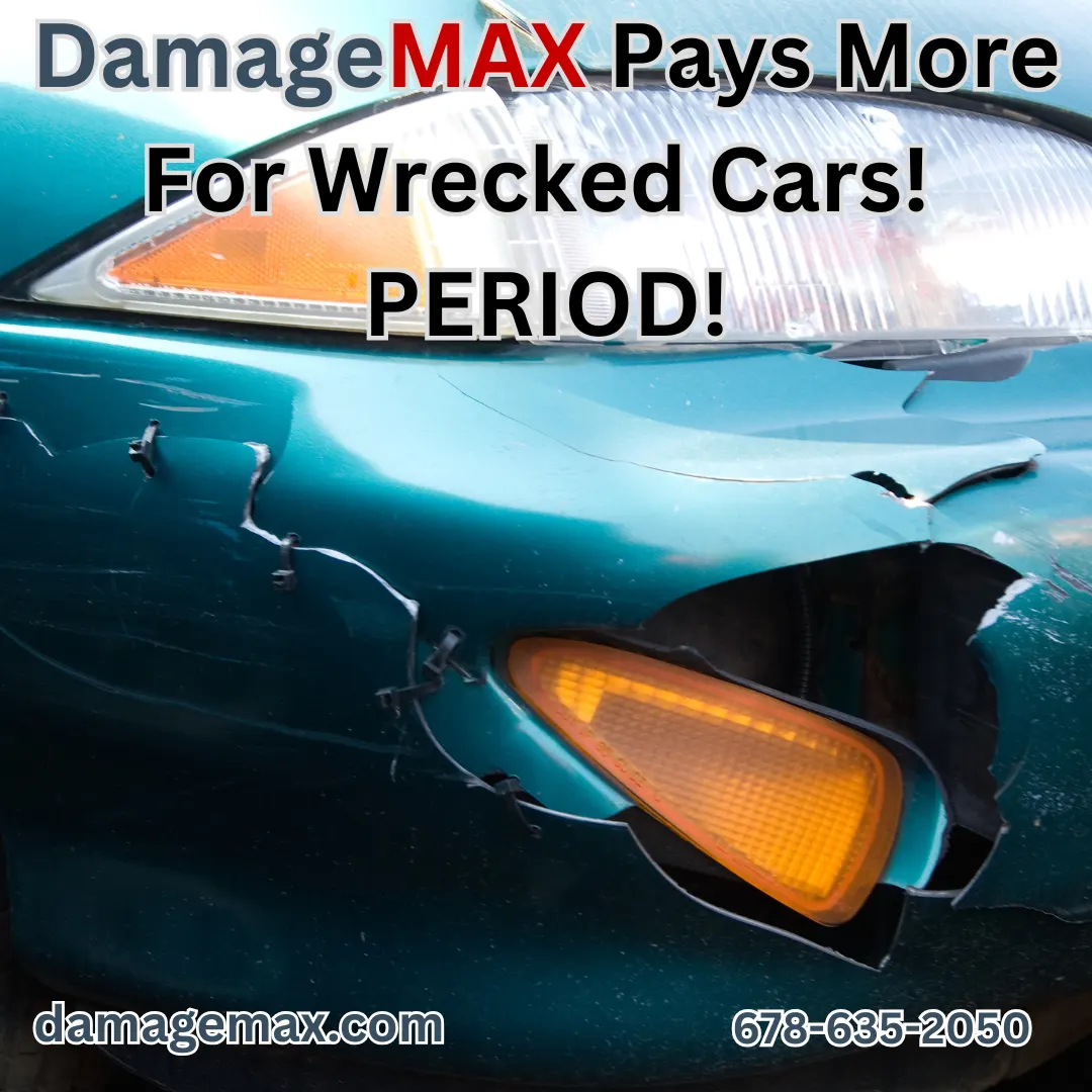 DamageMAX - DamageMAX Pays More For Wrecked Cars! PERIOD! DamageMAX - DamageMAX Pays More For Wrecked Cars! PERIOD!