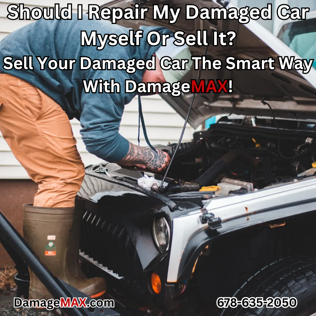DamageMAX - Should I Repair My Damaged Car Myself Or Sell It?