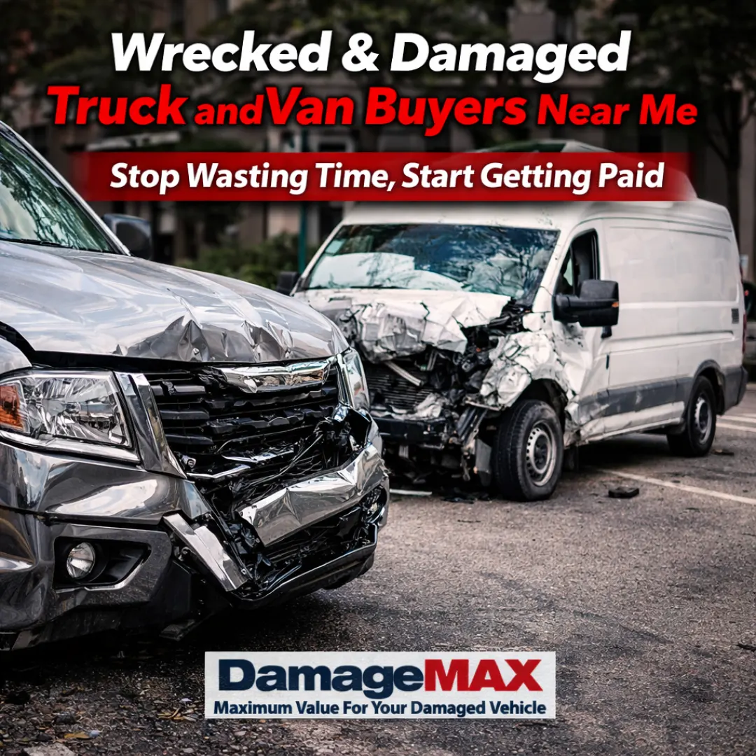 DamageMAX - Wrecked & Damaged Truck and Van Buyers Near Me